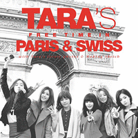 TARA's Free Time In Paris And Swiss